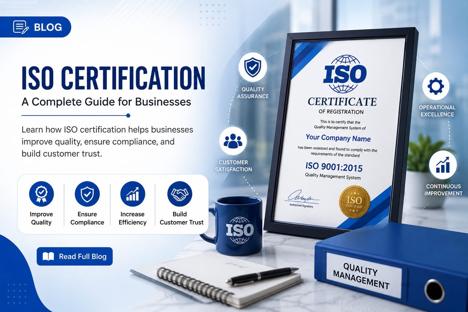 ISO Certification: A Complete Guide for Businesses
